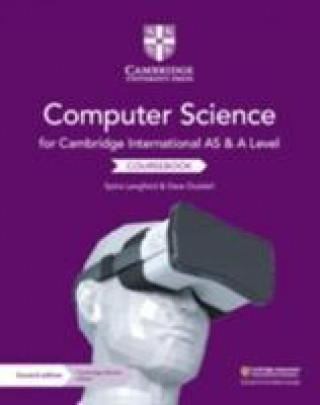 Könyv Cambridge International AS and A Level Computer Science Coursebook with Digital Access (2 Years) Sylvia Langfield