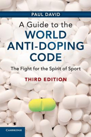 Book Guide to the World Anti-Doping Code Paul David