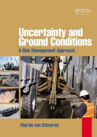 Könyv Uncertainty and Ground Conditions VAN STAVEREN