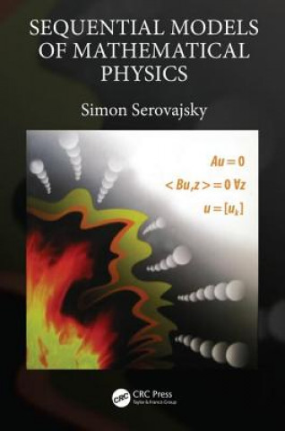 Książka Sequential Models of Mathematical Physics Simon Serovajsky