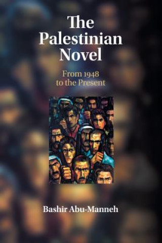 Knjiga Palestinian Novel Bashir Abu-Manneh