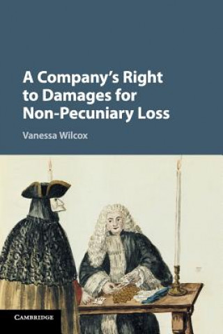 Carte Company's Right to Damages for Non-Pecuniary Loss Vanessa Wilcox