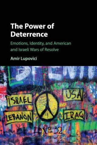 Книга Power of Deterrence Amir (Tel-Aviv University) Lupovici