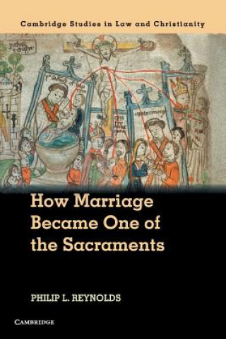 Książka How Marriage Became One of the Sacraments Reynolds