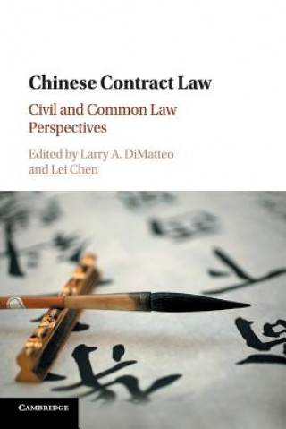 Carte Chinese Contract Law Larry A DiMatteo
