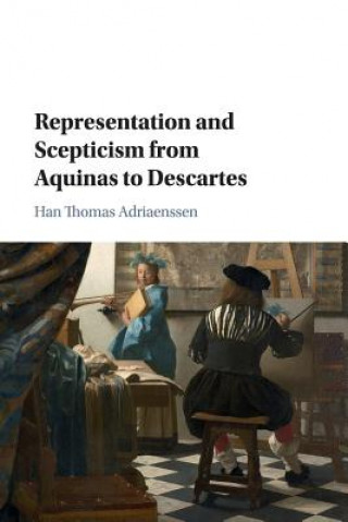 Carte Representation and Scepticism from Aquinas to Descartes ADRIAENSS  HAN THOMA