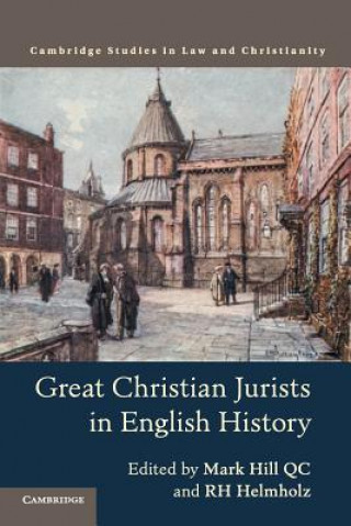 Kniha Great Christian Jurists in English History Mark Hill