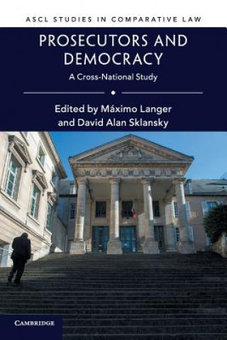 Könyv Prosecutors and Democracy M?ximo Langer