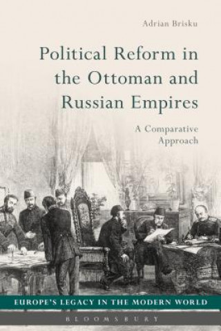 Kniha Political Reform in the Ottoman and Russian Empires Adrian Brisku