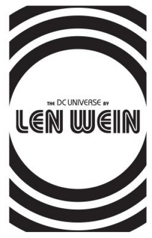 Книга DC Universe by Len Wein Len Wein