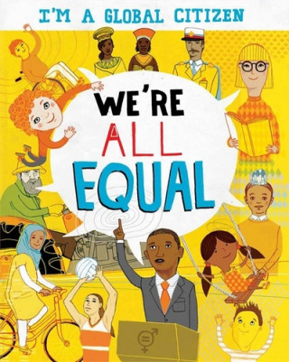 Kniha I'm a Global Citizen: We're All Equal Georgia Amson-Bradshaw