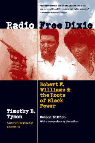 Книга Radio Free Dixie Timothy B. Tyson