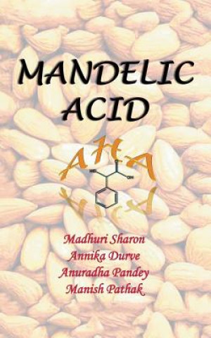 Könyv Mandelic Acid Madhuri Sharon