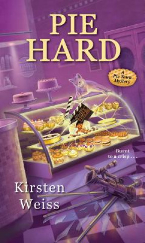 Kniha Pie Hard Kirsten Weiss