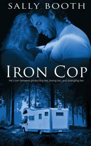 Libro Iron Cop Sally Booth