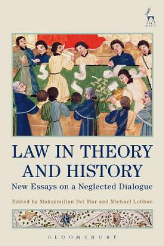 Книга Law in Theory and History Maksymilian Del Mar