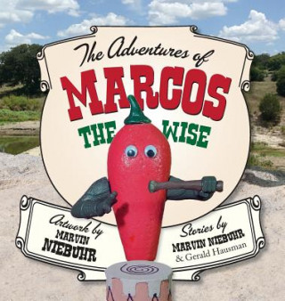 Kniha Adventures of Marcos the Wise Marvin Niebuhr