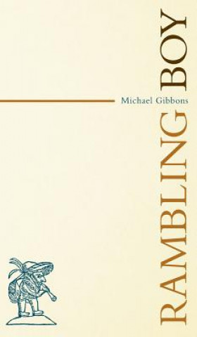 Book Rambling Boy Michael (University of South Florida) Gibbons