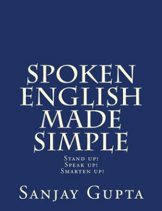 Kniha Spoken English Made Simple Sanjay Gupta