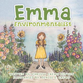 Livro Emma Environmentalist Christy Crews Kenyon