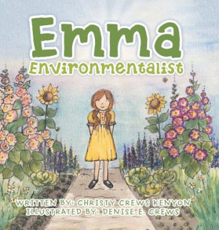 Book Emma Environmentalist Christy Crews Kenyon