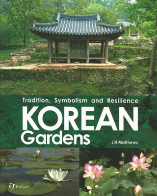 Книга Korean Gardens JILL MATTHEWS