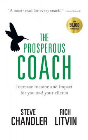 Книга Prosperous Coach Steve Chandler