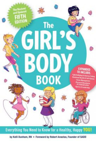 Kniha Girl's Body Book Kelli Dunham