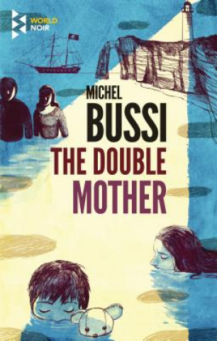 Carte The Double Mother Michel Bussi