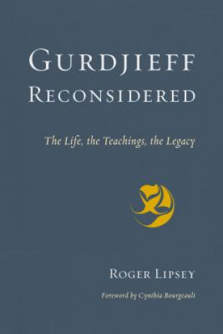 Carte Gurdjieff Reconsidered Roger Lipsey