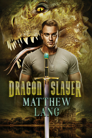 Knjiga Dragonslayer Matthew Lang