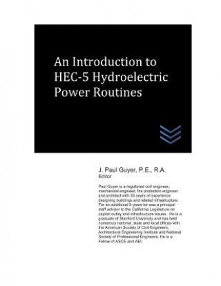 Könyv An Introduction to HEC-5 Hydroelectric Power Routines J Paul Guyer