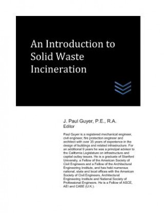 Buch An Introduction to Solid Waste Incineration J Paul Guyer