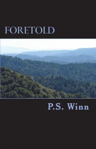 Knjiga Foretold P S Winn