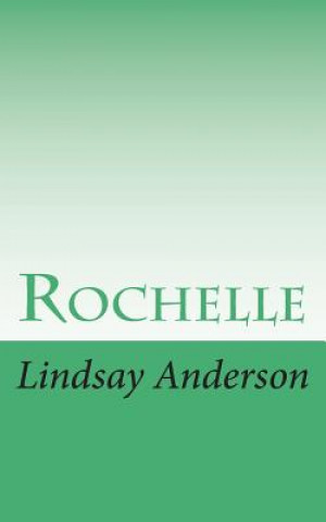 Knjiga Rochelle Lindsay Anderson