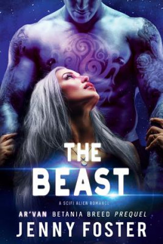 Carte The Beast: A SciFi Alien Romance Jenny Foster