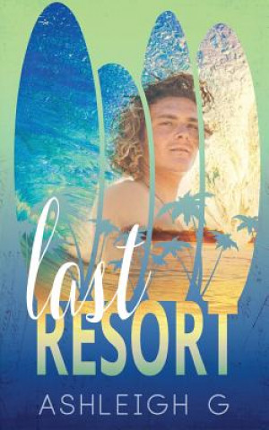 Boek Last Resort Ashleigh G