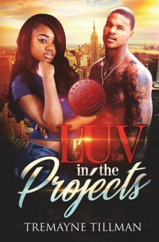 Book LUV in the Projects Tremayne Tillman