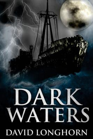Carte Dark Waters David Longhorn