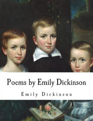 Könyv Poems by Emily Dickinson Emily Dickinson