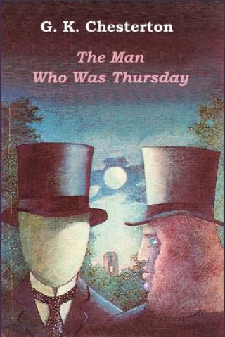 Book The Man Who Was Thursday G K Chesterton