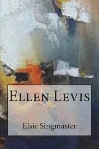 Knjiga Ellen Levis Elsie Singmaster