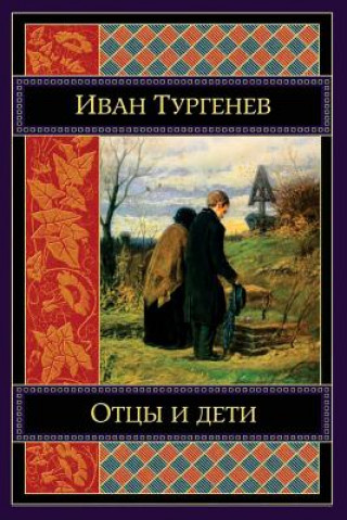 Buch Otcy I Deti Ivan Sergeevich Turgenev