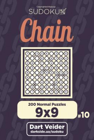 Carte Chain Sudoku - 200 Normal Puzzles 9x9 (Volume 10) Dart Veider