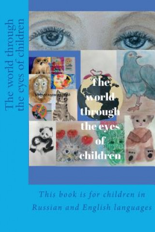 Könyv The World Through the Eyes of Children Svetlana S Deviatova