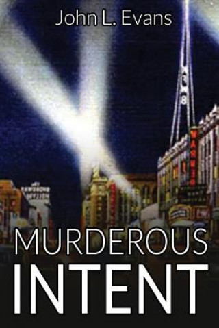 Buch Murderous Intent John L Evans