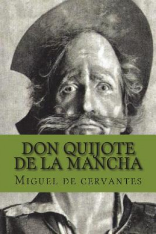 Kniha Don quijote de la mancha Miguel de Cervantes