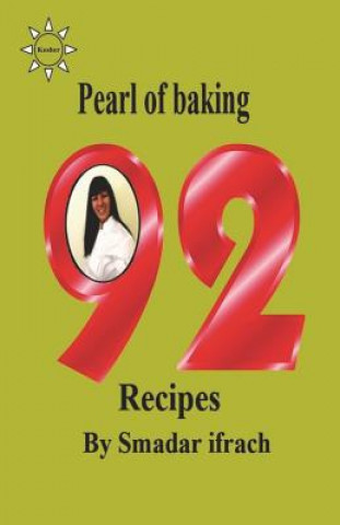 Buch pearl of baking - 92 recipes: English, Hebrew Smadar Ifrach