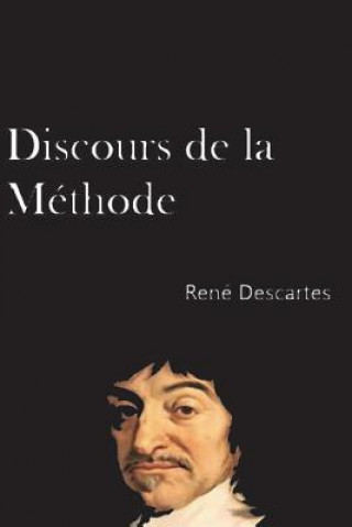 Книга Discours de la Méthode (French Edition) Rene Descartes