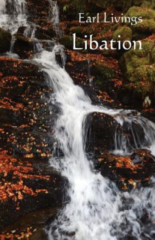 Knjiga Libation Earl Livings
